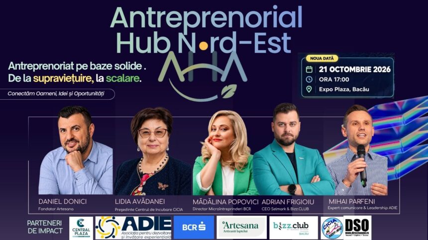 La  Bacău va avea loc lansarea oficială a Antreprenorial Hub Nord-Est